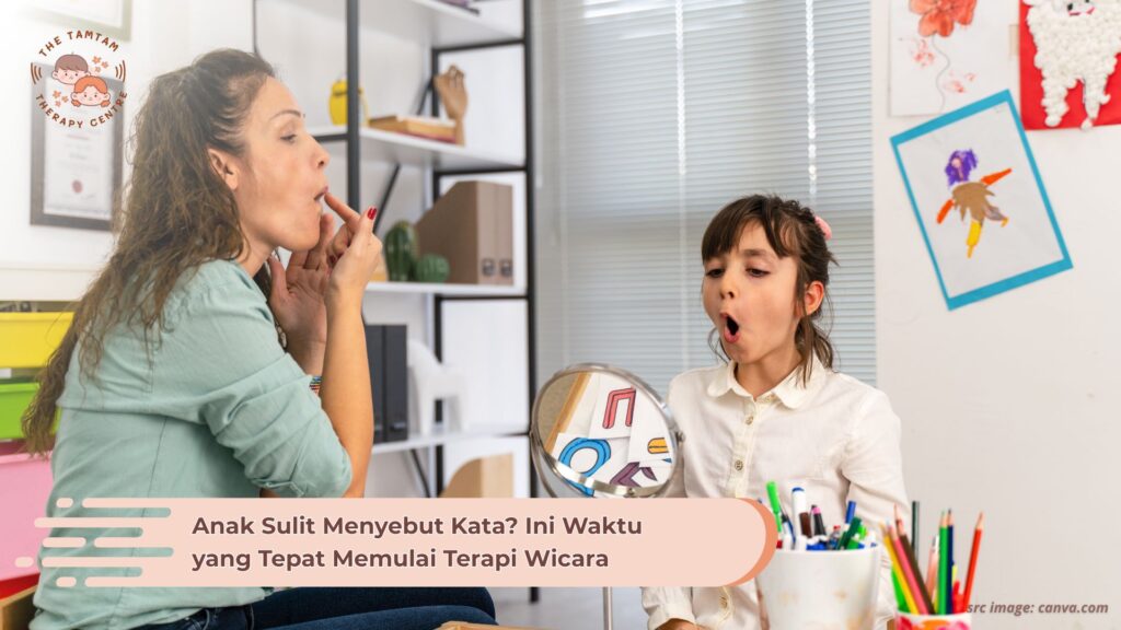 Anak Sulit Menyebut Kata? Ini Waktu yang Tepat Memulai Terapi Wicara