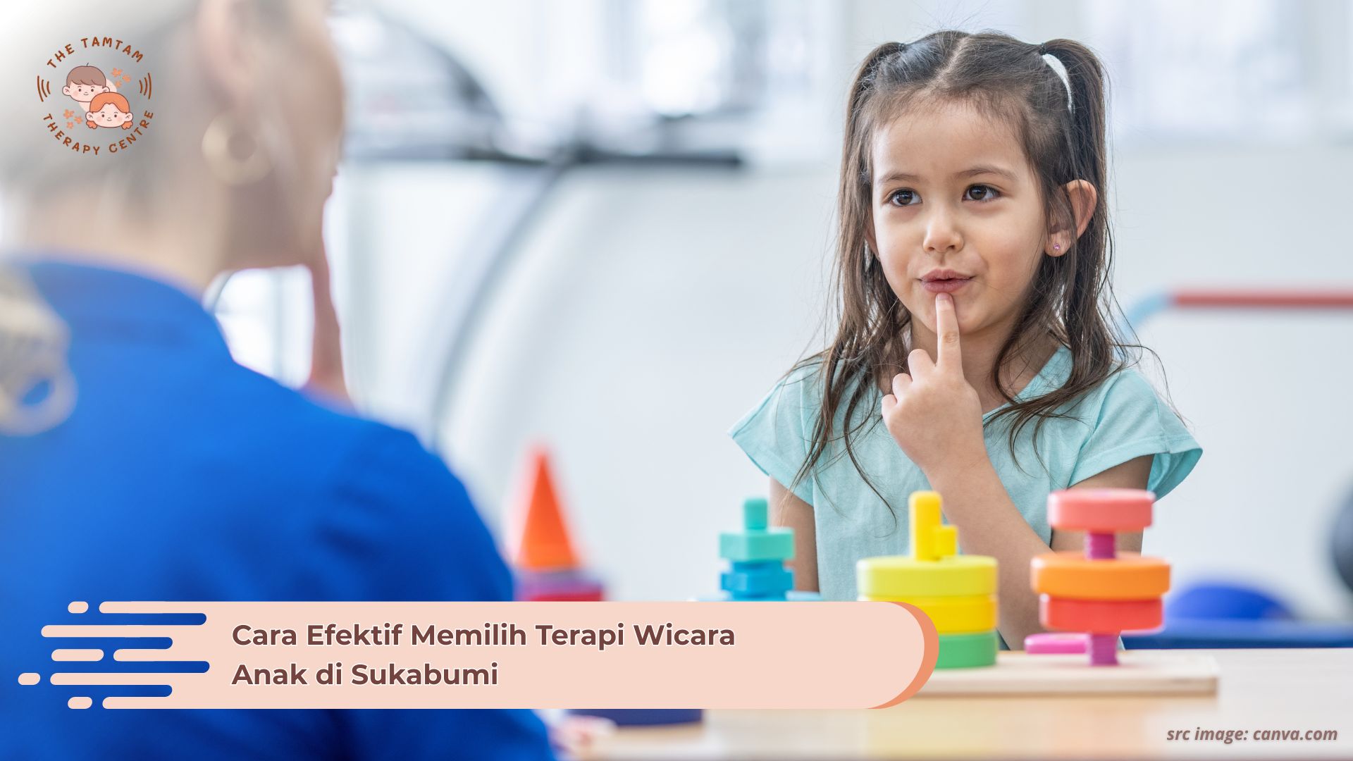 Cara Efektif Memilih Terapi Wicara Anak di Sukabumi
