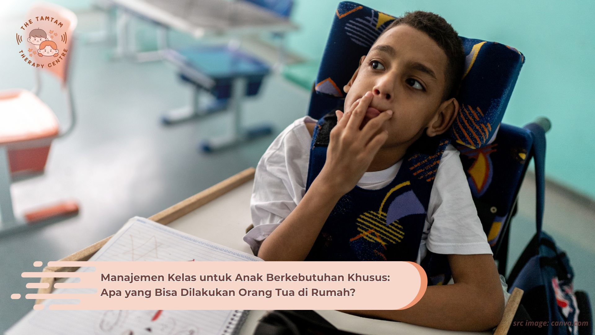 Manajemen Kelas untuk Anak Berkebutuhan Khusus