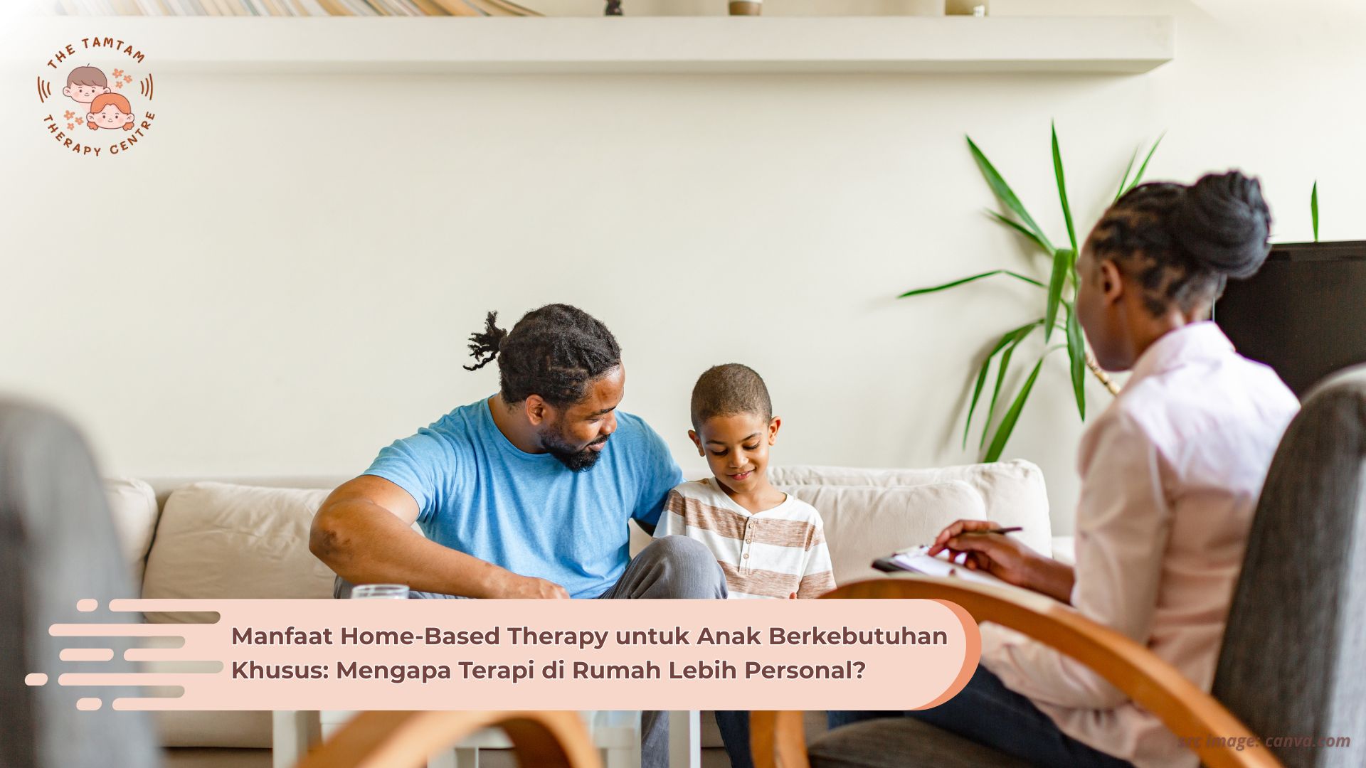 Manfaat Home-Based Therapy