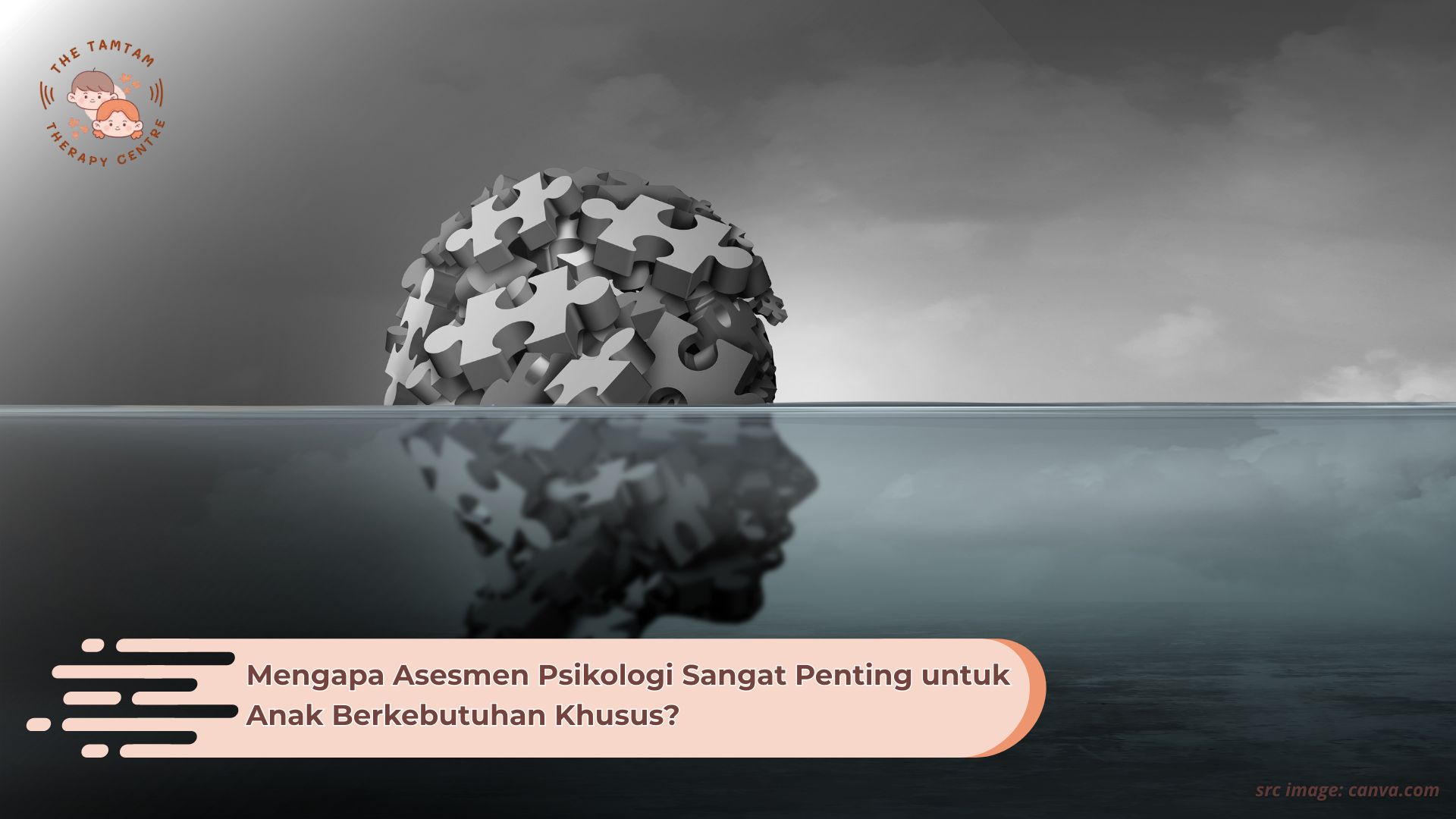 Asesmen Psikologi untuk anak berkebutuhan khusus