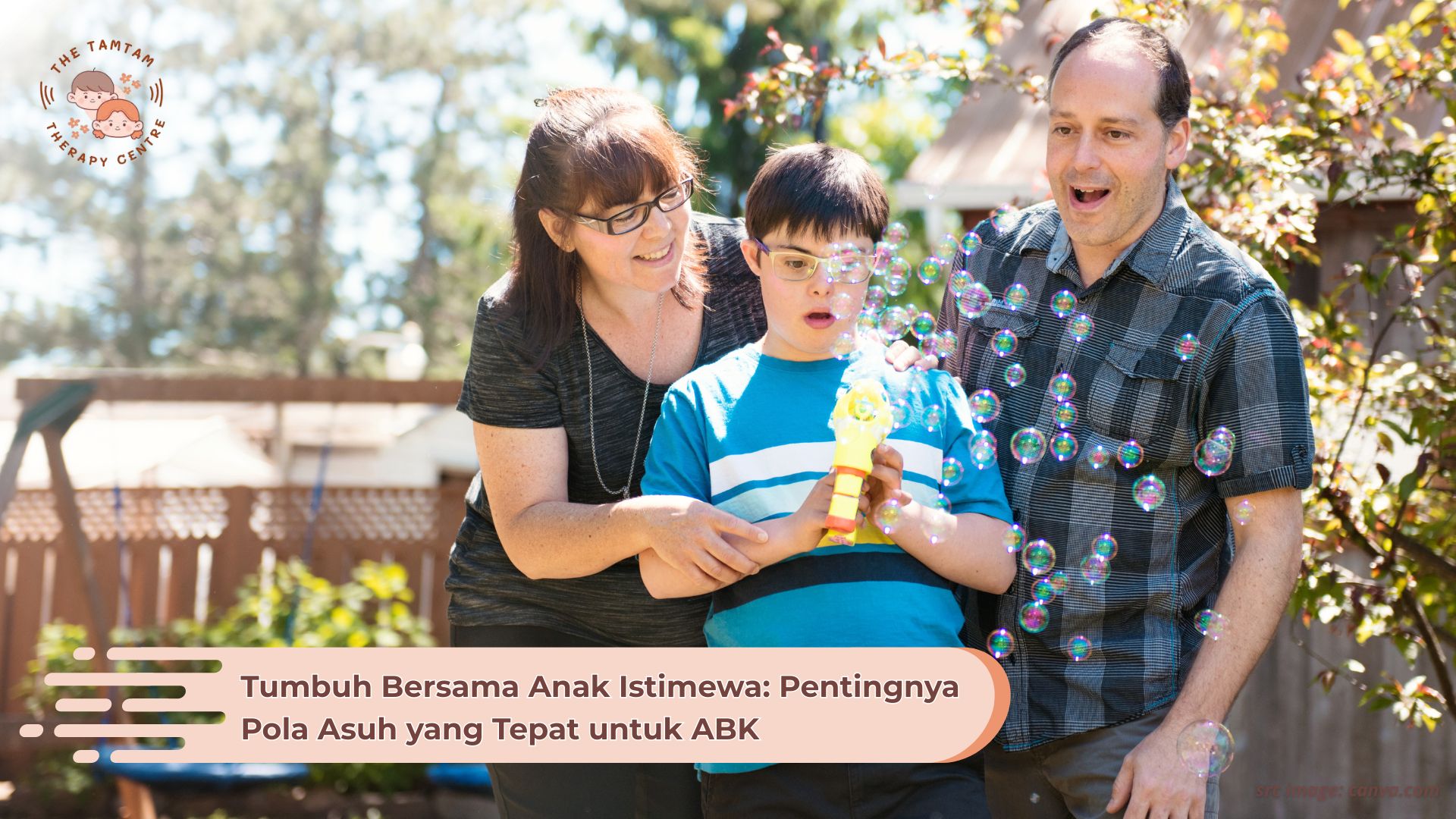 Tumbuh Bersama Anak Istimewa: Pentingnya Pola Asuh yang Tepat untuk ABK