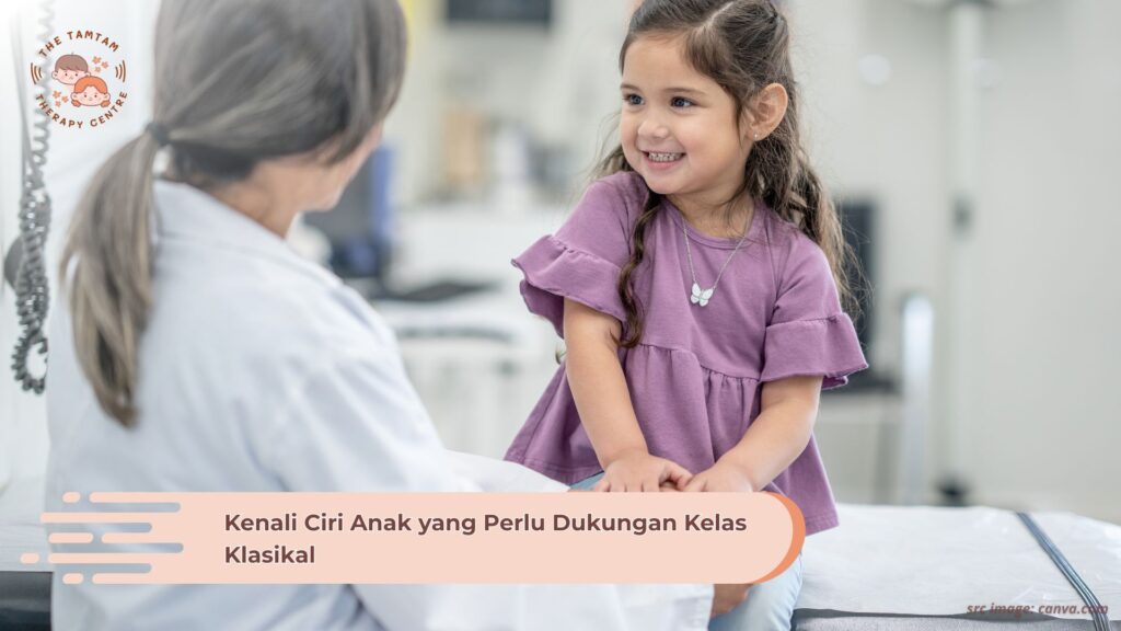 Kenali Ciri Anak yang Perlu Dukungan Kelas Klasikal