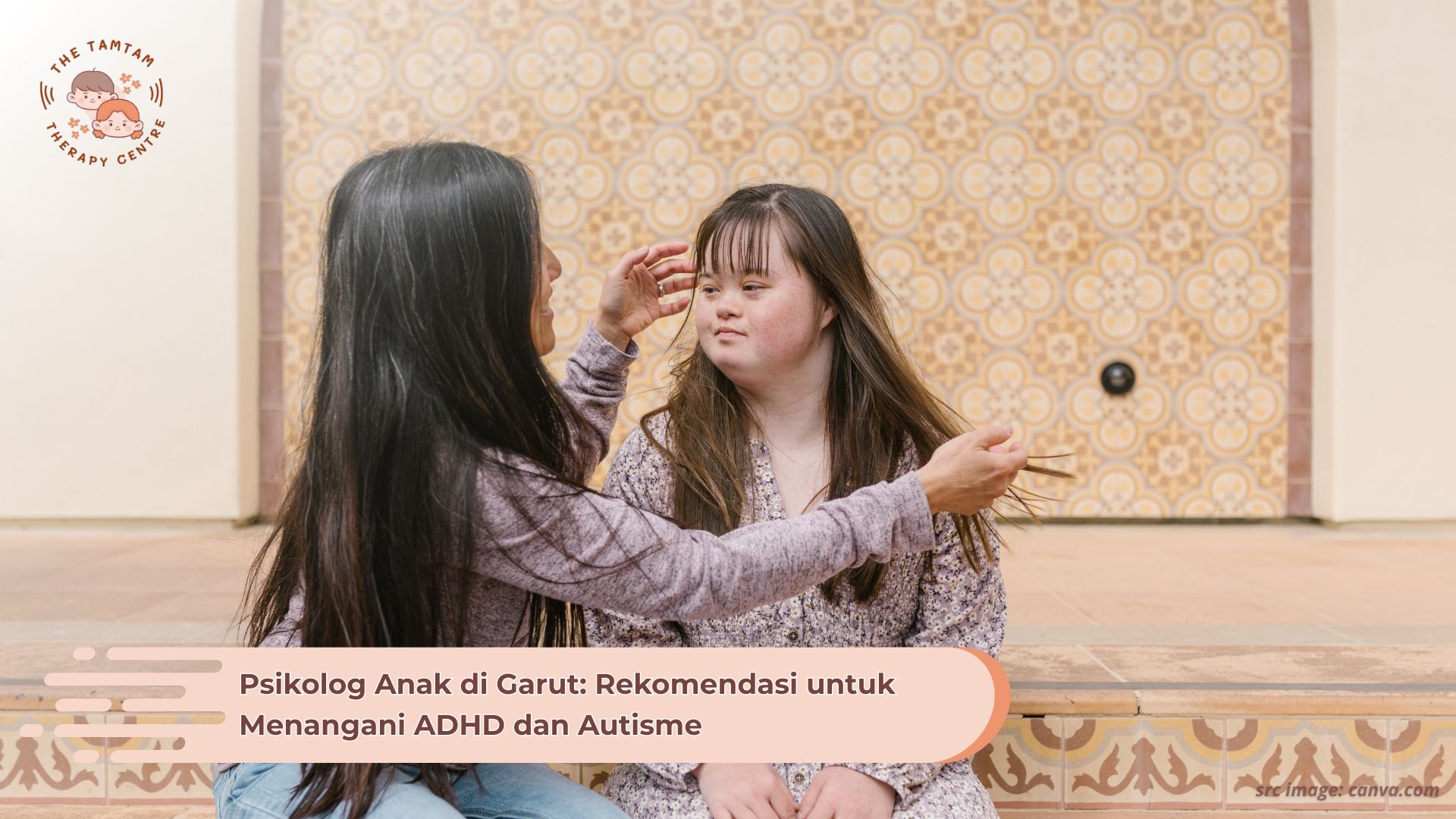 Psikolog Anak di Garut: Rekomendasi untuk Menangani ADHD dan Autisme