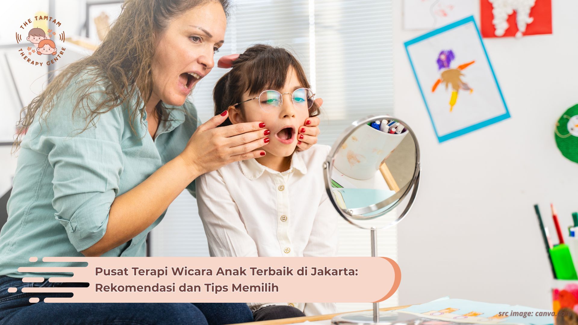 Pusat Terapi Wicara Anak Terbaik di Jakarta: Rekomendasi dan Tips Memilih