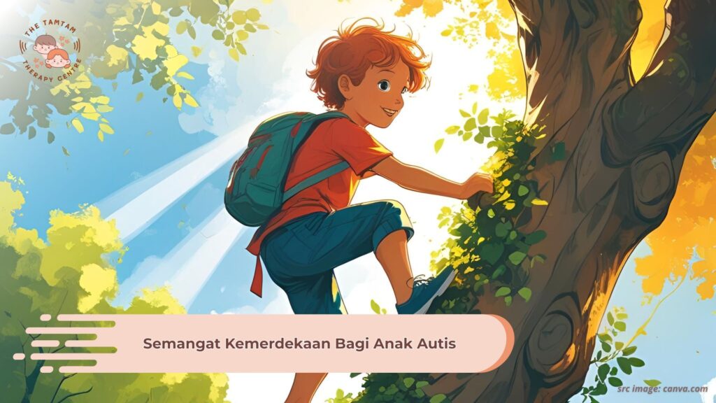 Semangat Kemerdekaan Bagi Anak Autis