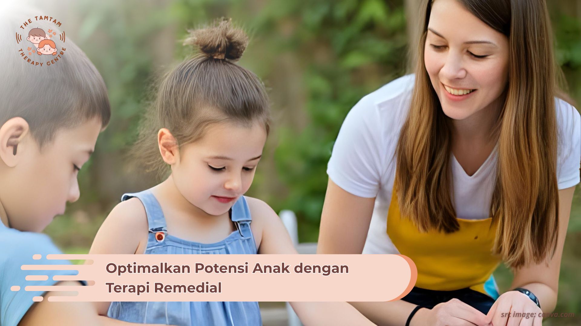 Optimalkan Potensi Anak dengan Terapi Remedial